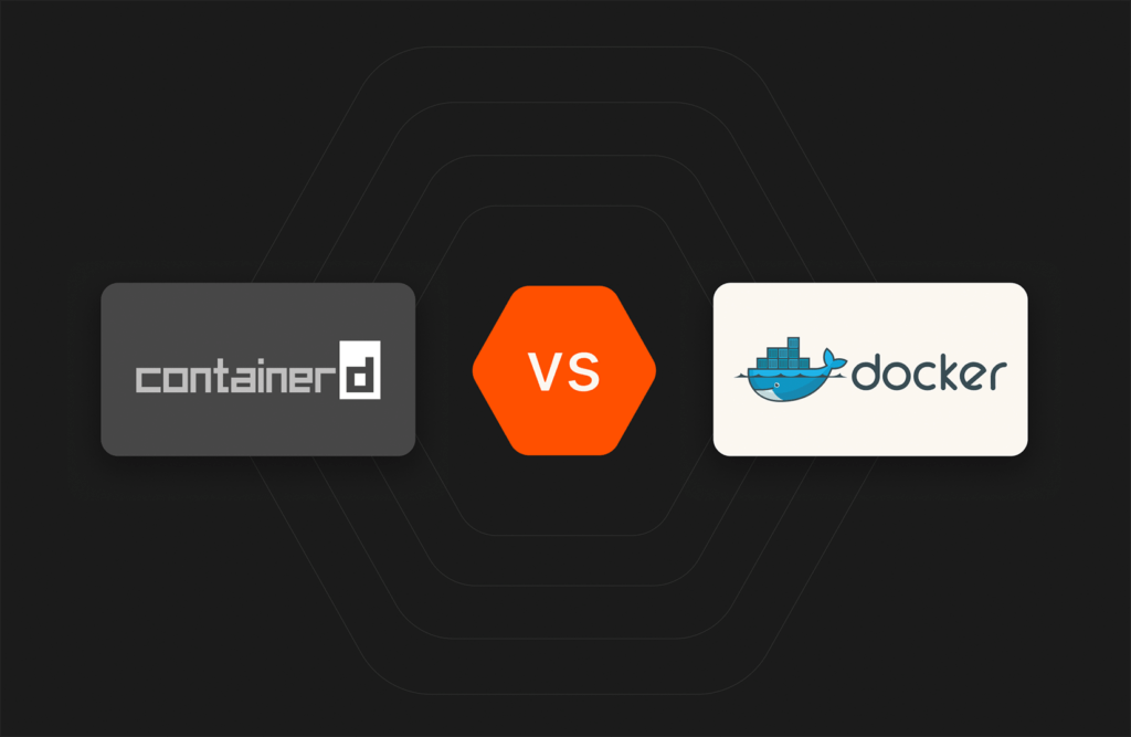 containerd vs. Docker: What’s the Difference? | Everpure Blog