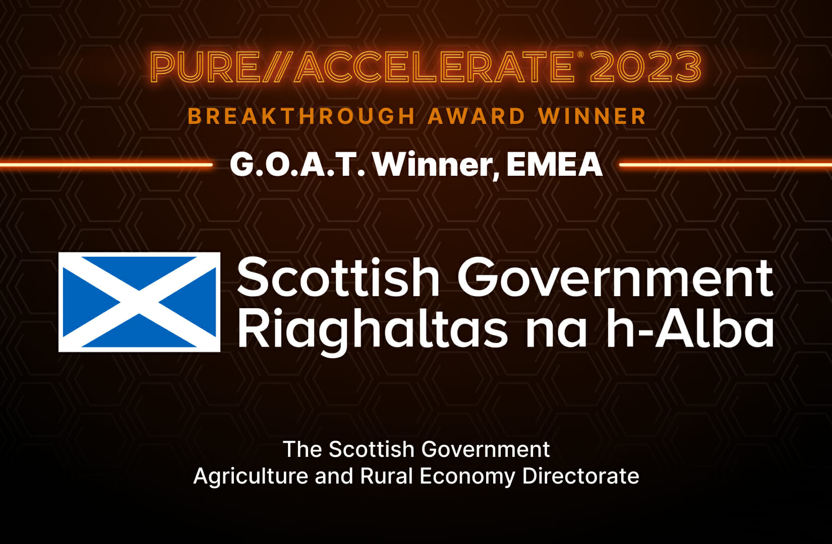 Breakthrough Award Winner: The Scottish Government ARE Directorate, Our G.O.A.T. Winner for EMEA