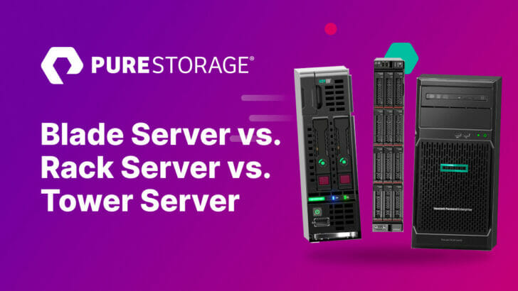 Blade-Server, Rack-Server und Tower-Server | Blog Home